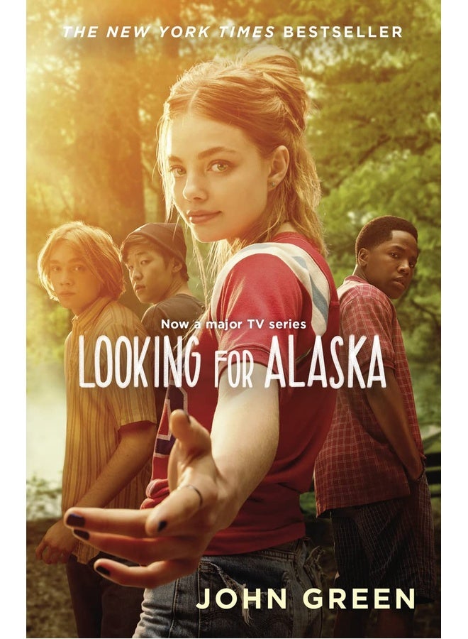 Looking for Alaska TV tie-in edition